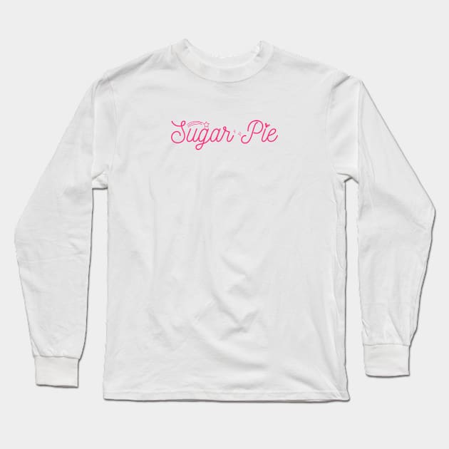 Sugar Pie Long Sleeve T-Shirt by Pixxie Design